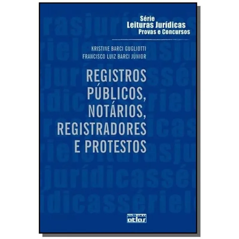 Registros Publicos, Notarios, Registradores E Prot