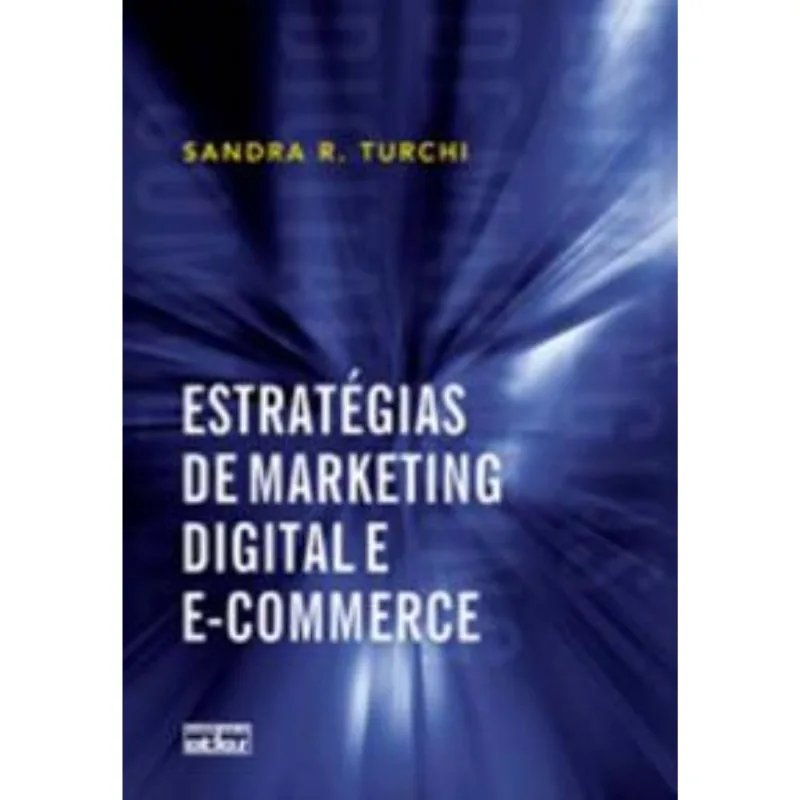 Estratégias De Marketing Digital E E-commerce