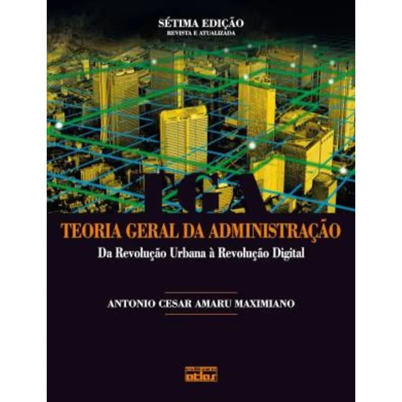 TEORIA GERAL DA ADMINISTRAÇAO