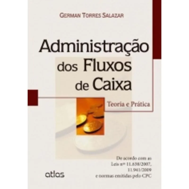Administração Dos Fluxos De Caixa