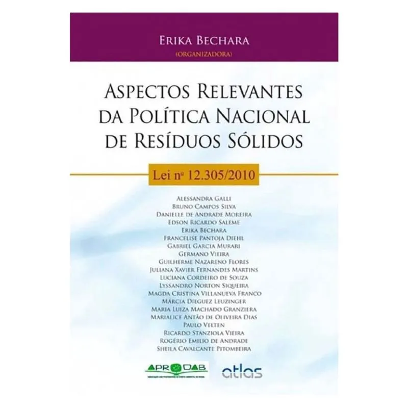 Aspectos relevantes da política nacional de resíduos sólidos