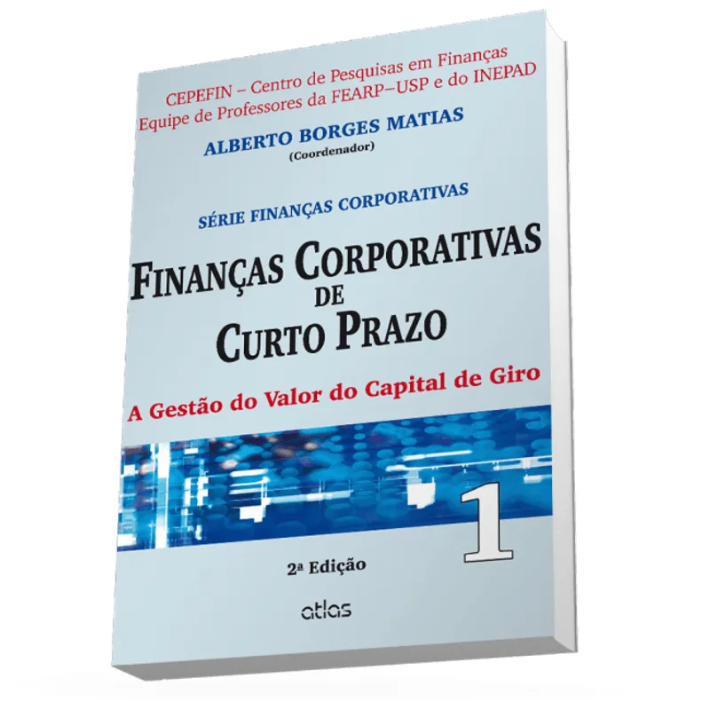 Livro - Finanças Corporativas de Curto Prazo - Matias