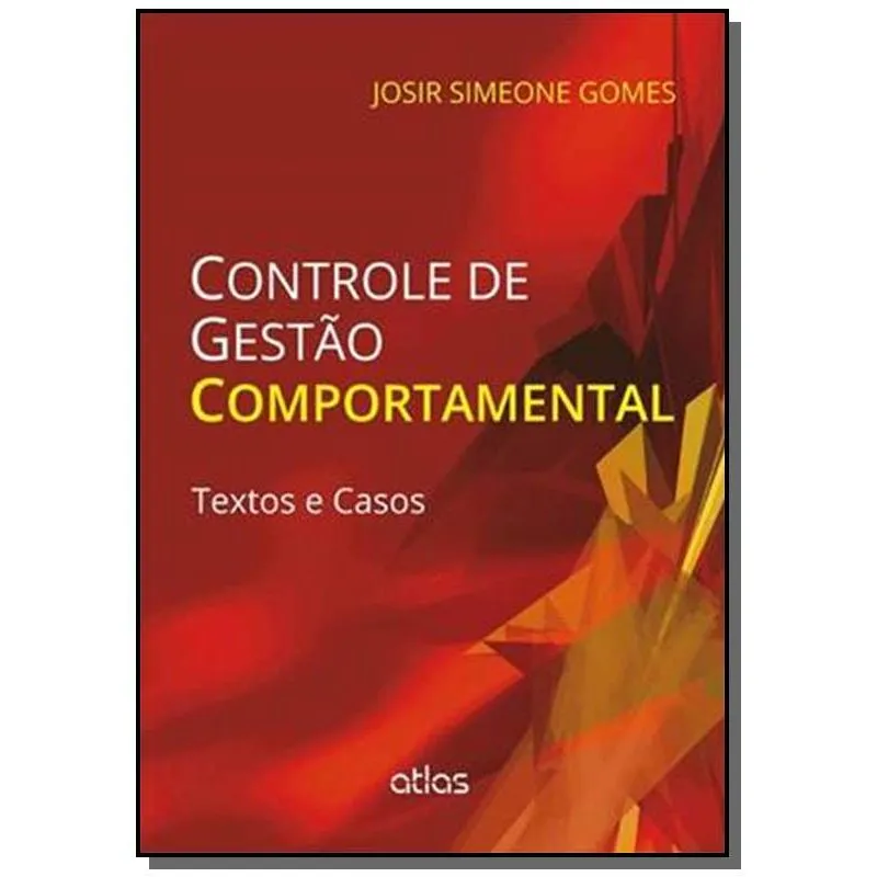 Controle De Gestao Comportamental: Textos E Casos
