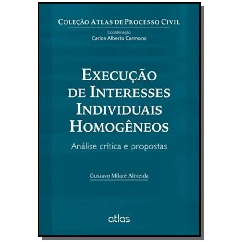Execucao De Interesses Individuais Homogeneos: Ana