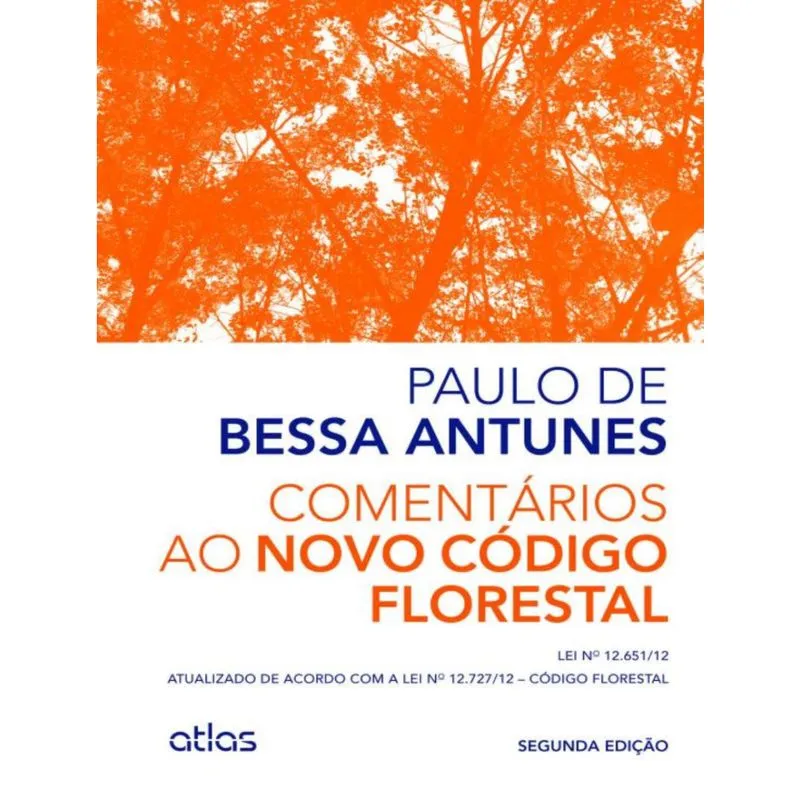 Comentarios Ao Novo Codigo Florestal 2Ed