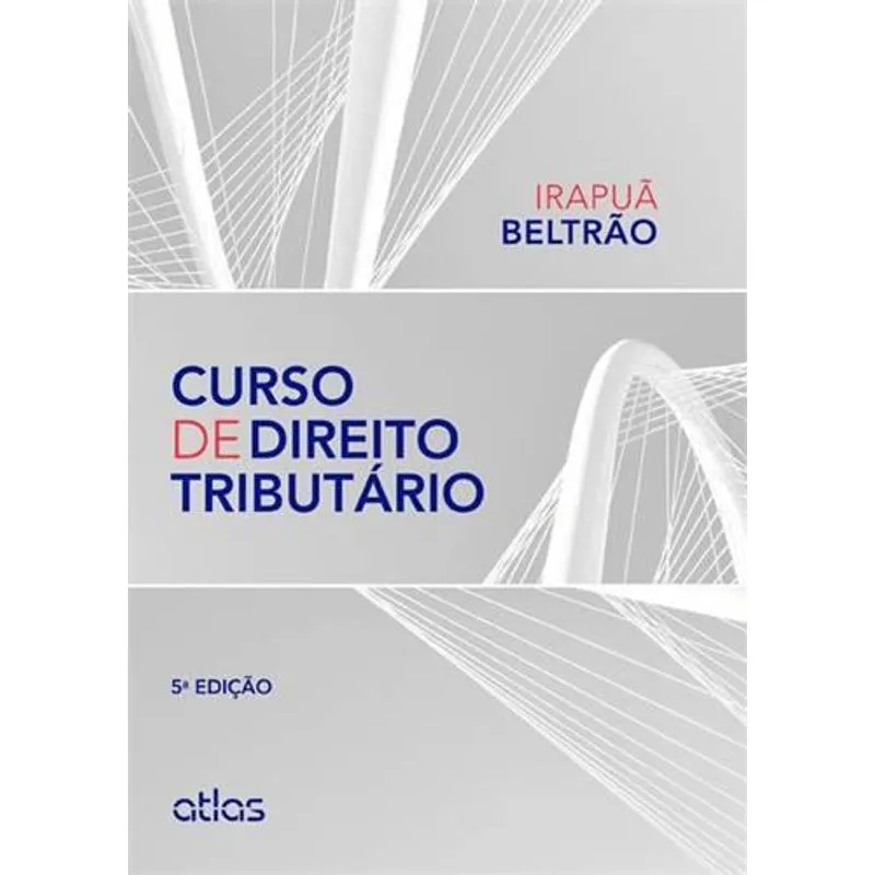Curso de Direito Tributario