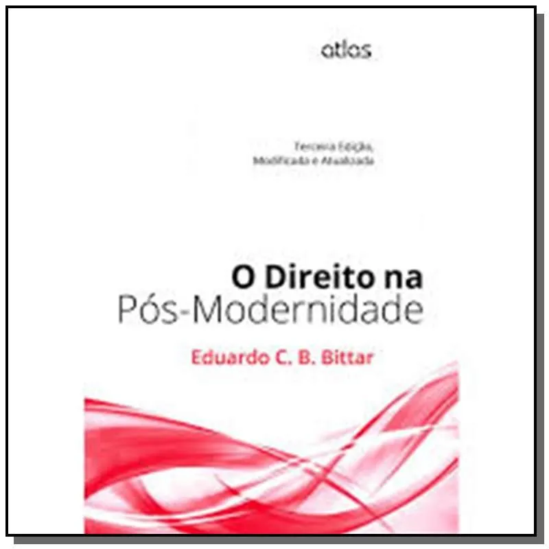 DIREITO NA POS MODERNIDADE, O