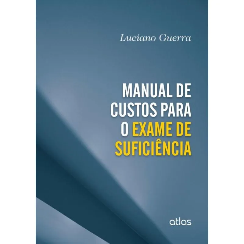 MANUAL DE CUSTOS PARA O EXAME DE SUFICIENCIA
