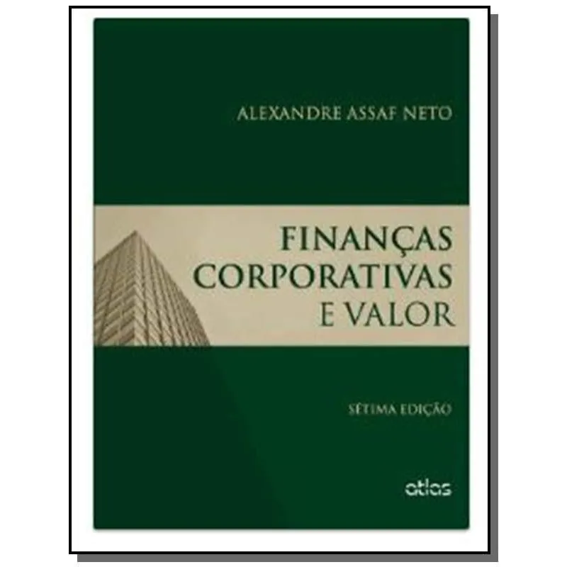 FINANCAS CORPORATIVAS E VALOR