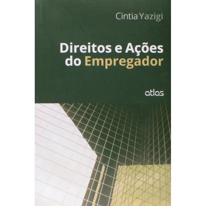DIREITOS E ACOES DO EMPREGADOR