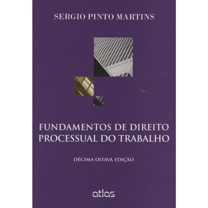 Fundamentos de dto.proc.do Trabalho - 18Ed/15