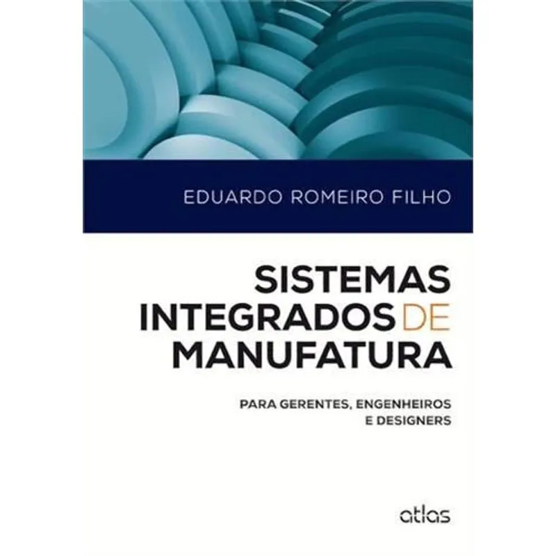 Sistemas Integrados de Manufatura