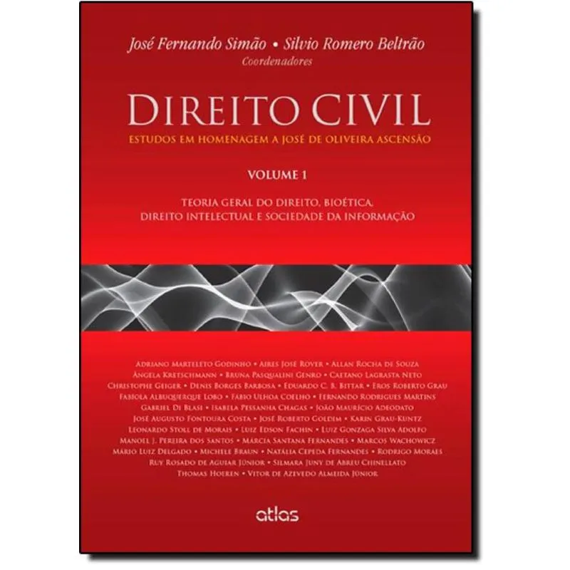 Direito Civil: Estudos em Homenagem a José de Oliveira Ascensão