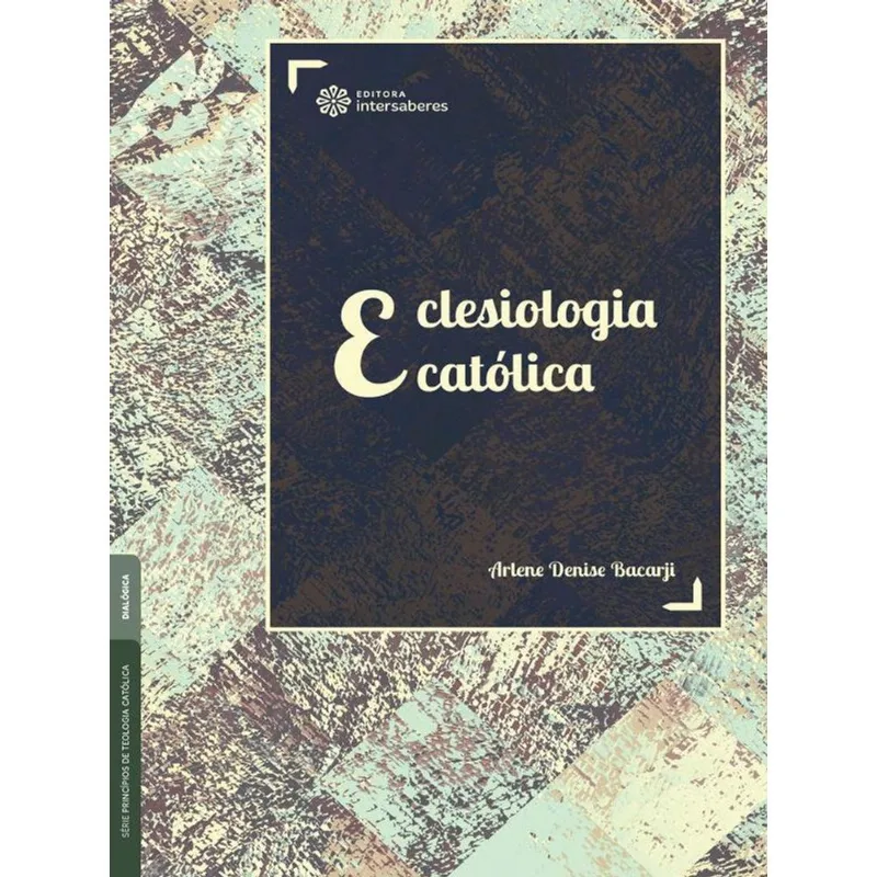 ECLESIOLOGIA CATÓLICA