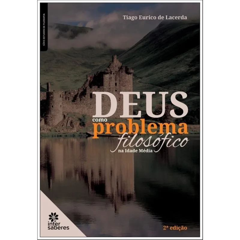 Deus como problema filosófico na idade média
