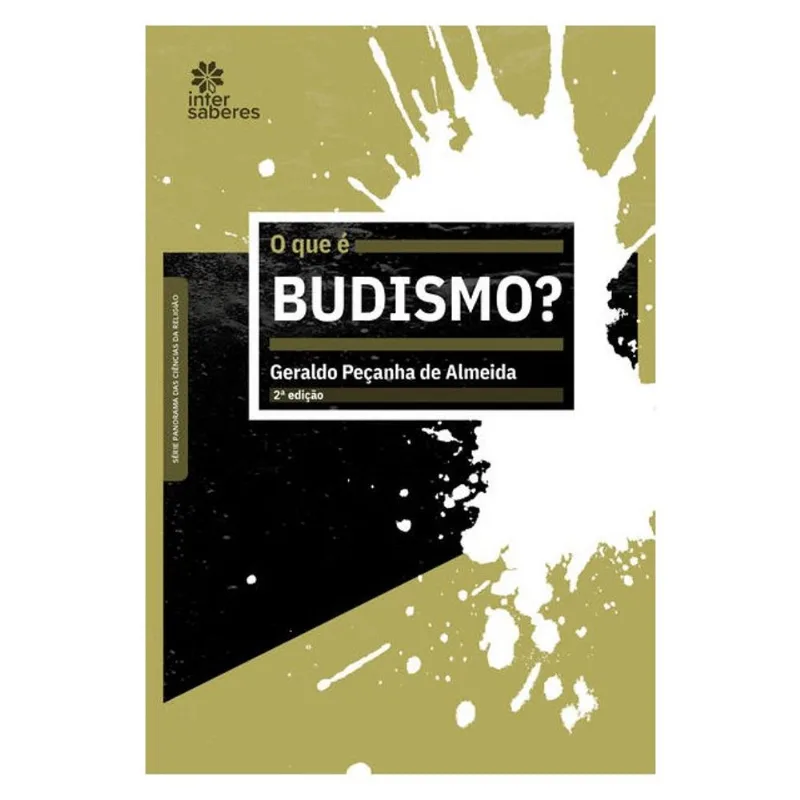 O QUE É BUDISMO?