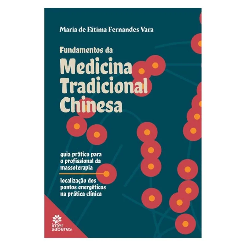 FUNDAMENTOS DA MEDICINA TRADICIONAL CHINESA