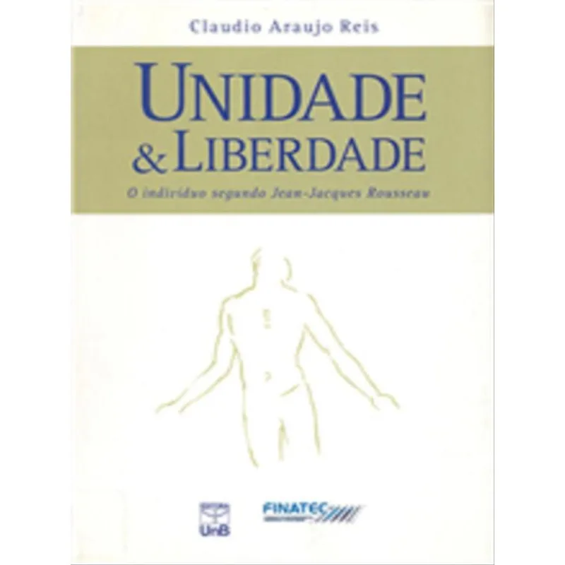 UNIDADE E LIBERDADE