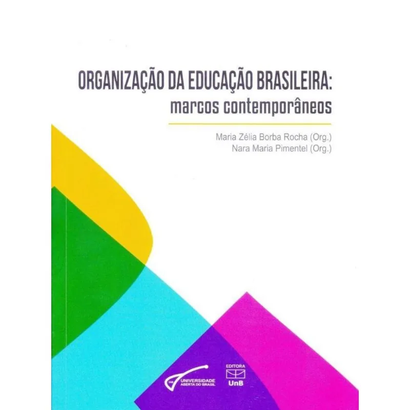 ORGANIZAÇAO DA EDUCAÇAO BRASILEIRA