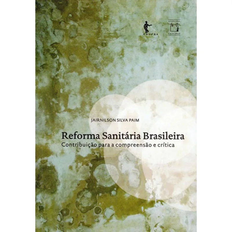 REFORMA SANITÁRIA BRASILEIRA