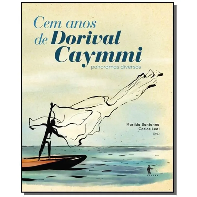 Cem anos de dorival caymmi: panoramas diversos