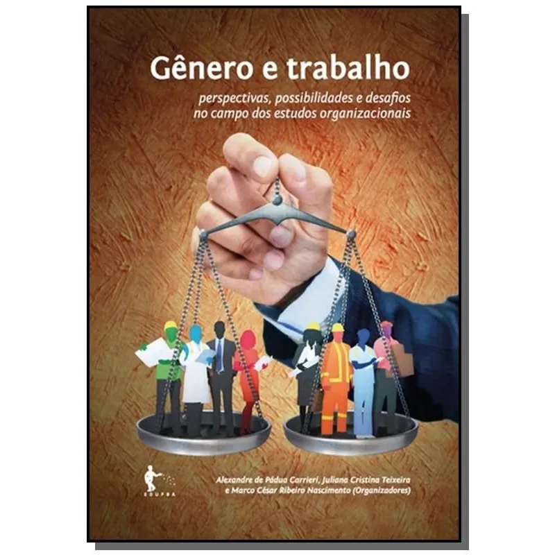 Ganero E trabalho: perspectivas, possibilidades E