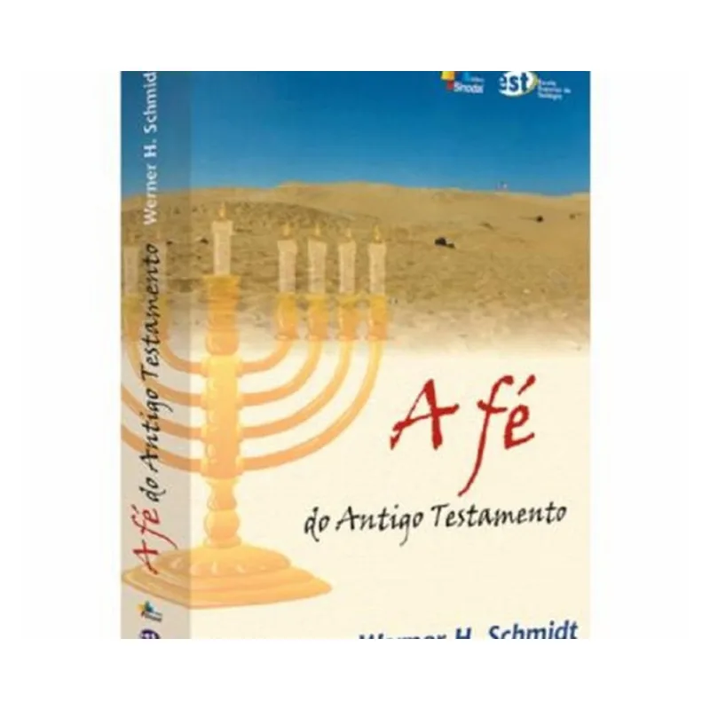 FE DO ANTIGO TESTAMENTO, A - 1ª
