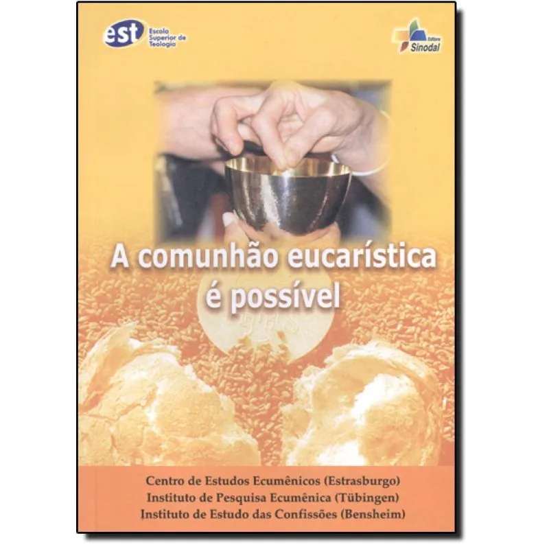 Comunhão Eucarística e Possível, A