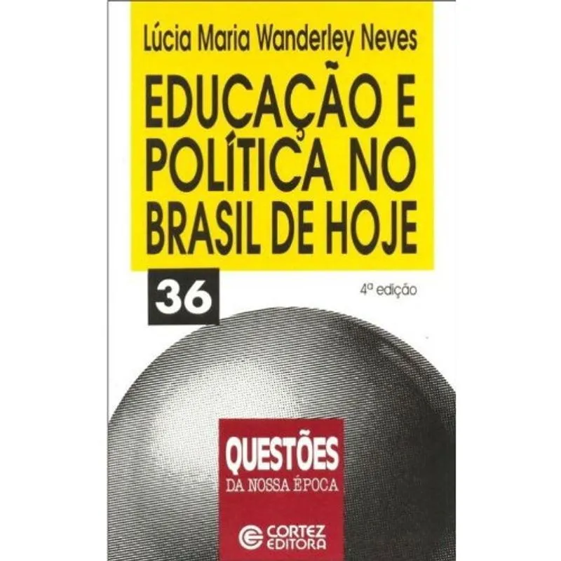 Educação e Política no Brasil de Hoje
