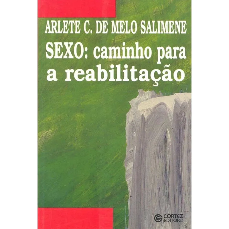 Livro - Sexo: caminho para a reabilitação
