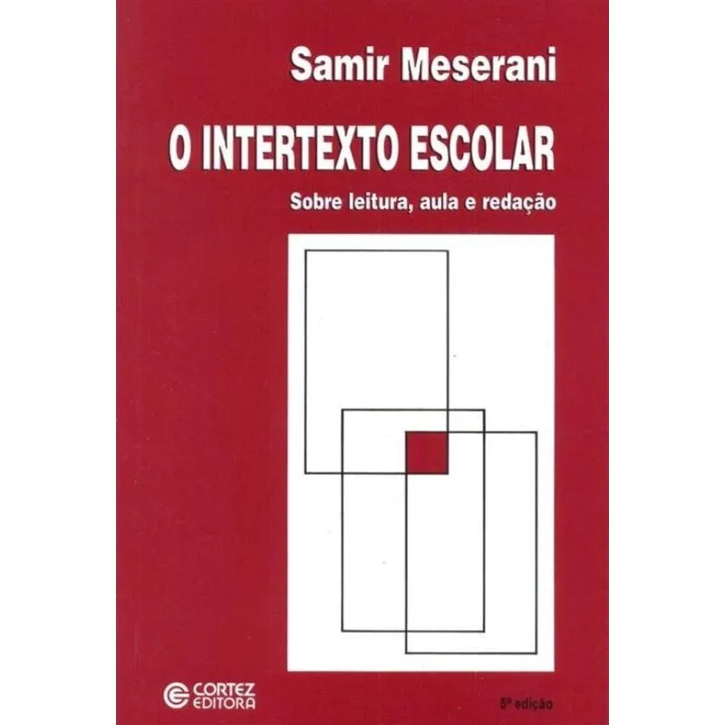 O intertexto escolar