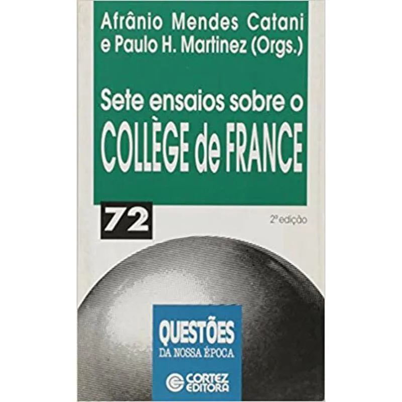 Livro Sete Ensaios Sobre O Collège De France