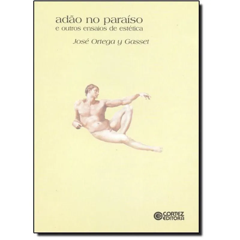 Livro Adão No Paraiso E Outros Ensaios