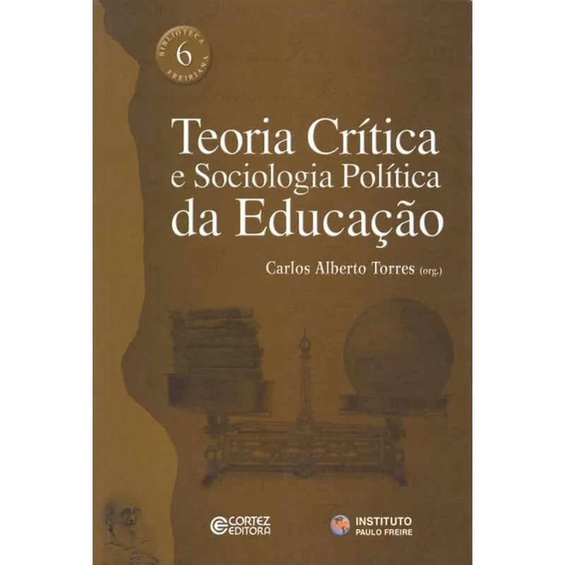 Livro - Teoria crítica e sociologia política da educação