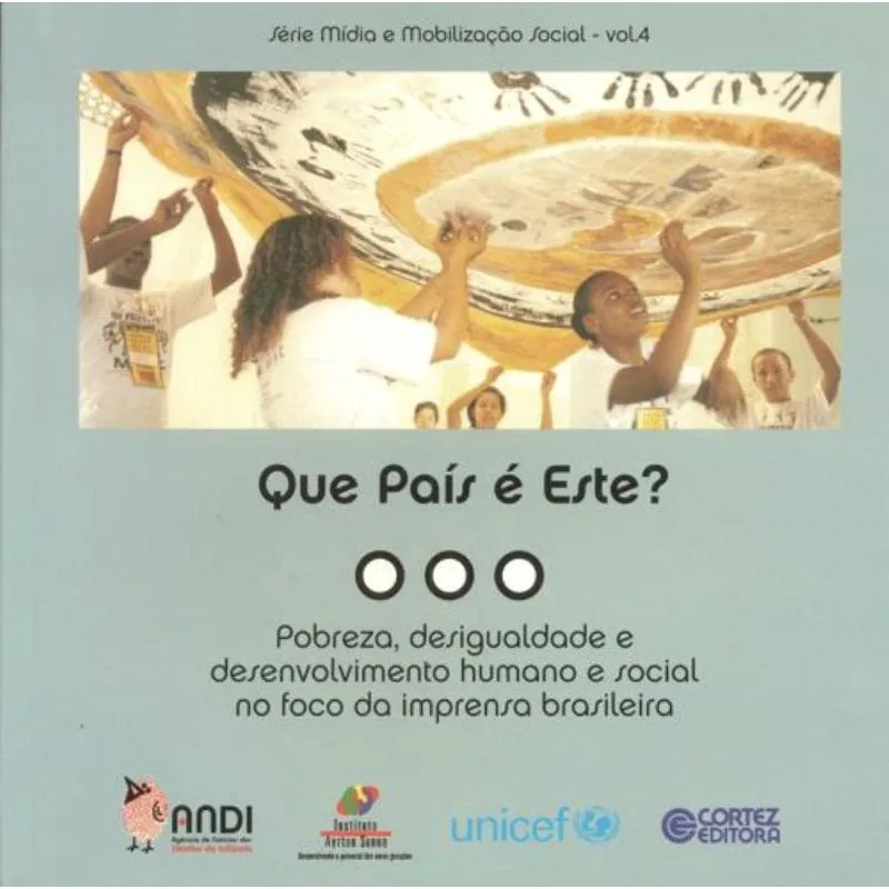 Livro - Que país é este?: pobreza, desigualdade e desenvolvimento humano e social no foco