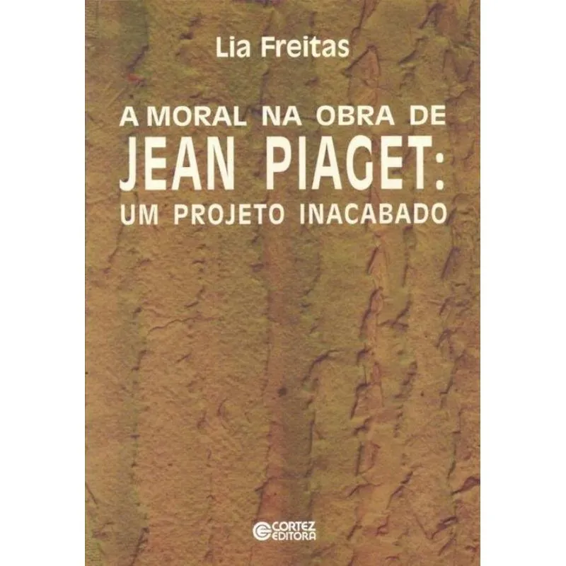 A moral na obra de Jean Piaget