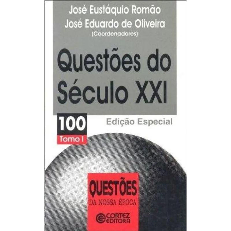 Questoes do Seculo XXI - Tomo 1