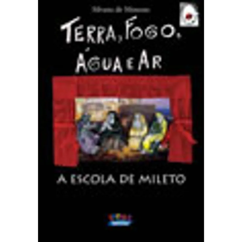 TERRA, FOGO, ÁGUA E AR