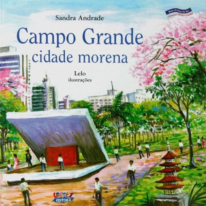 Campo Grande: Cidade Morena