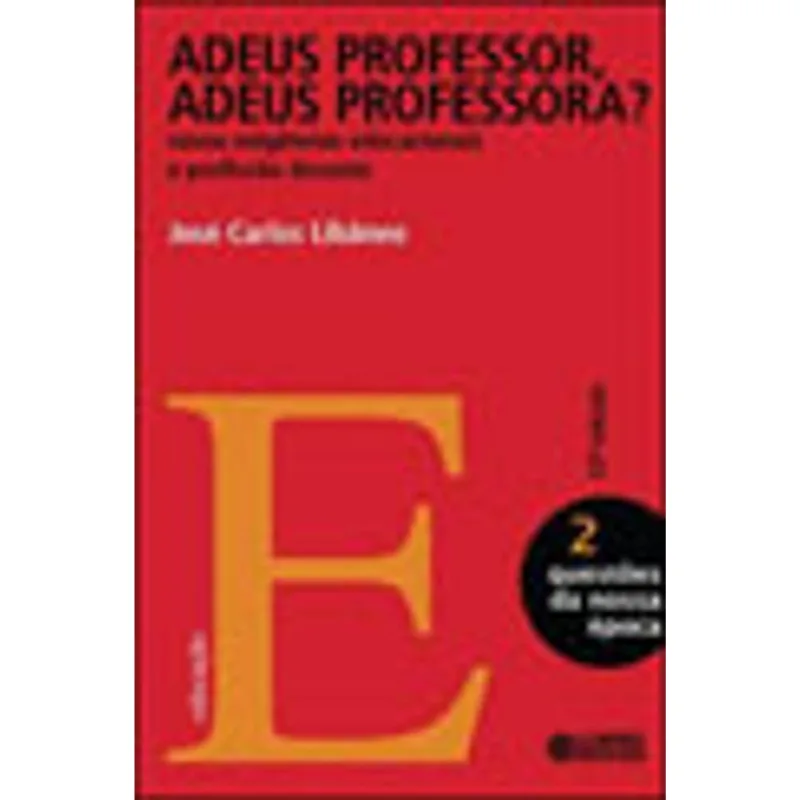 ADEUS PROFESSOR, ADEUS PROFESSORA?
