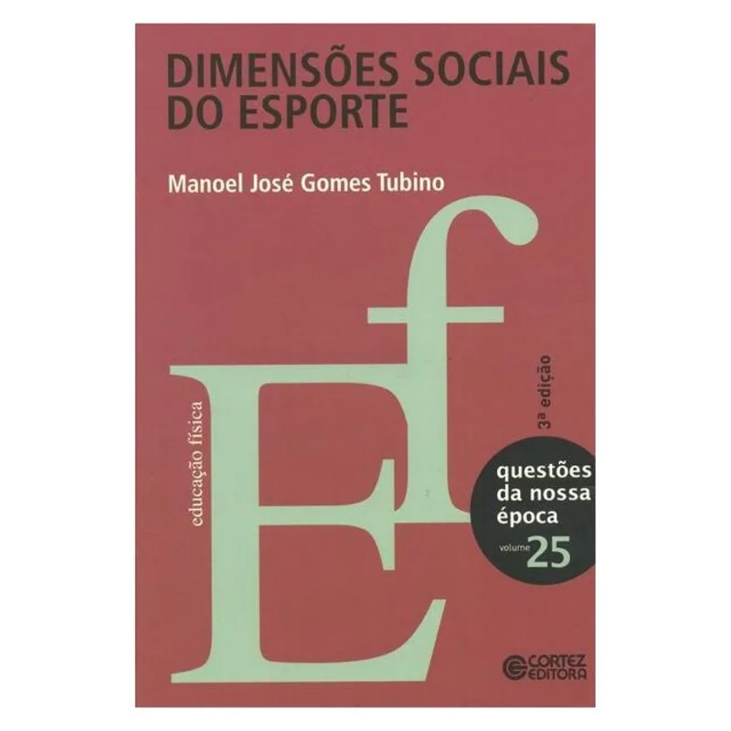 DIMENSÕES SOCIAIS DO ESPORTE