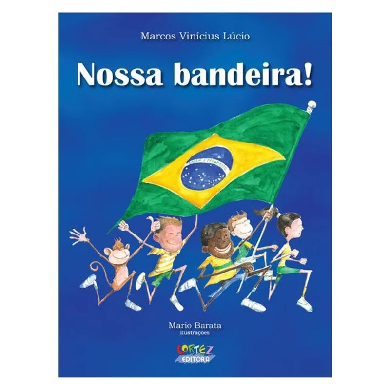 NOSSA BANDEIRA!