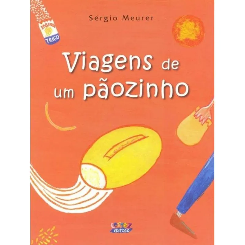 Viagens de um pãozinho