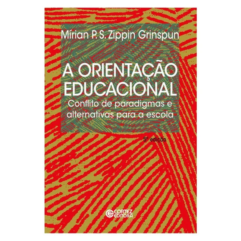 A ORIENTAÇÃO EDUCACIONAL