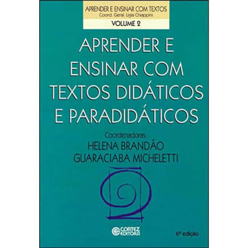 APRENDER E ENSINAR COM TEXTOS DIDÁTICOS E PARADIDÁTICOS