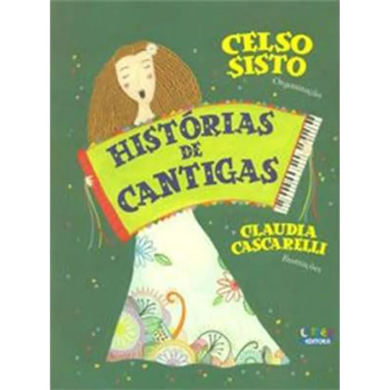 HISTÓRIAS DE CANTIGAS