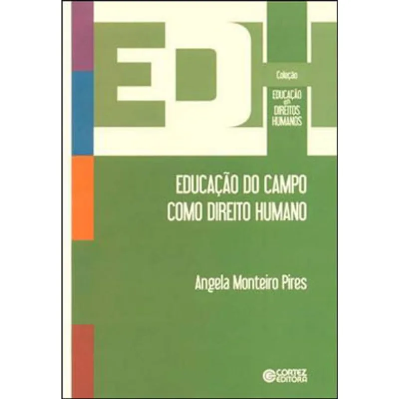 EDUCAÇÃO DO CAMPO COMO DIREITO HUMANO