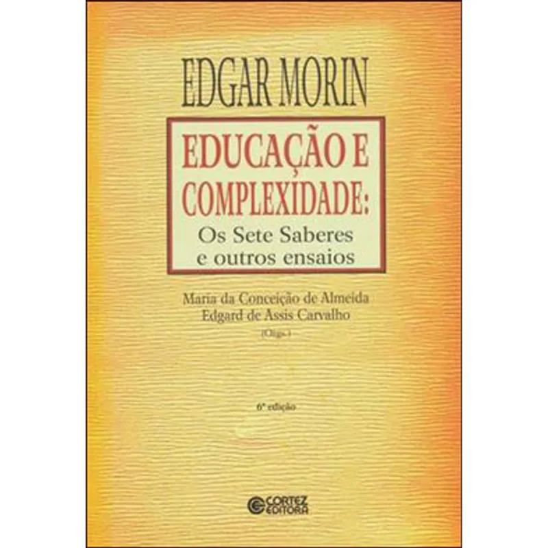 EDUCAÇÃO E COMPLEXIDADE