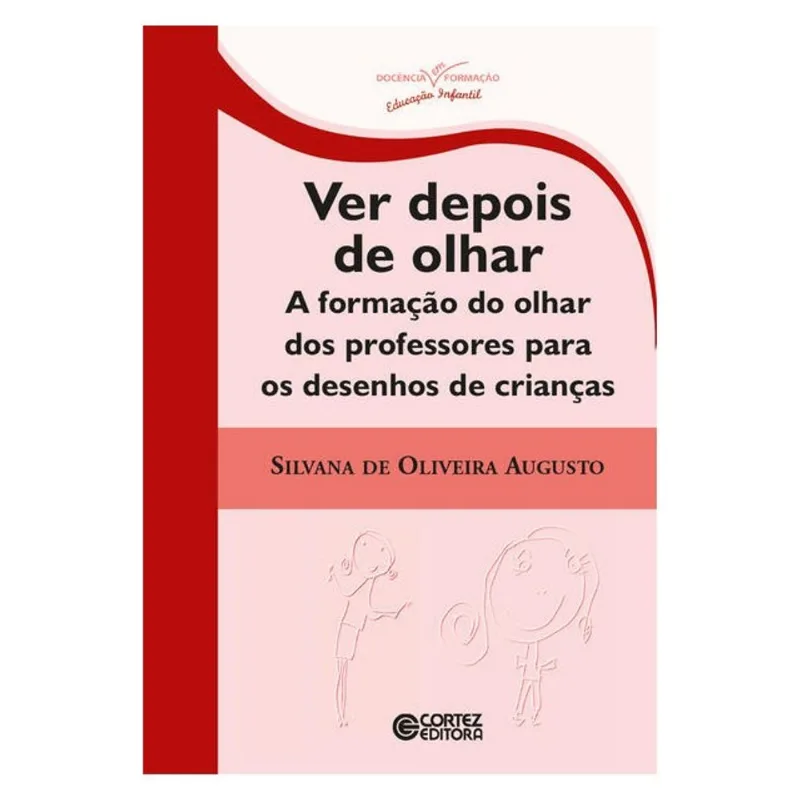VER DEPOIS DE OLHAR