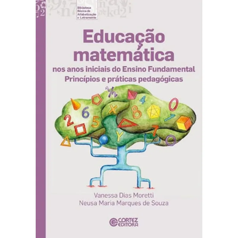 EDUCAÇÃO MATEMÁTICA NOS ANOS INICIAIS DO ENSINO FUNDAMENTAL
